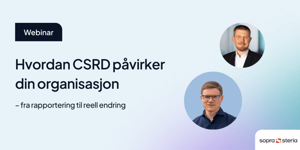 Hvordan CSRD påvirker din organisasjon